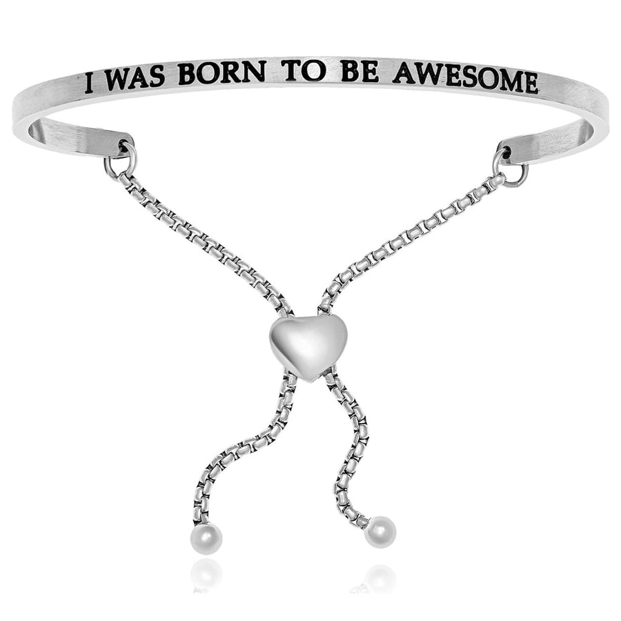 Stainless Steel I Was Born To Be Awesome Adjustable Bracelet