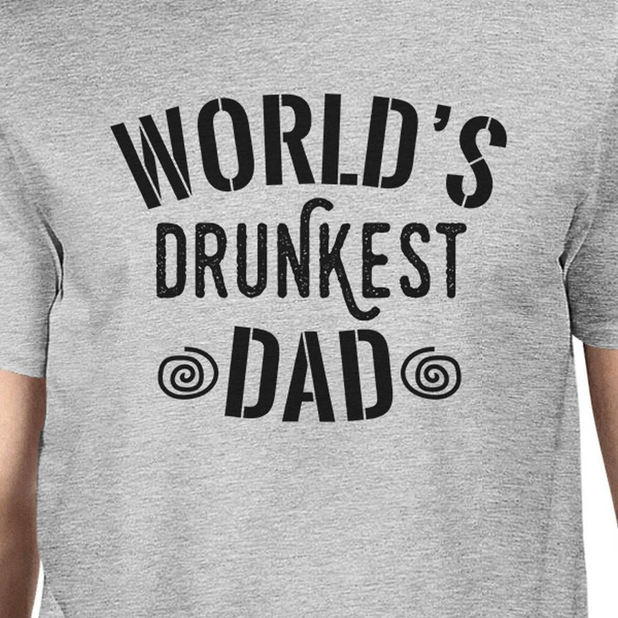 World's Drunkest Dad Mens Grey Short Sleeve Tee Witty Gifts For Dad