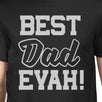 Best Dad Ever T-Shirt For Men Unique Design Funny Fathers Day Gifts