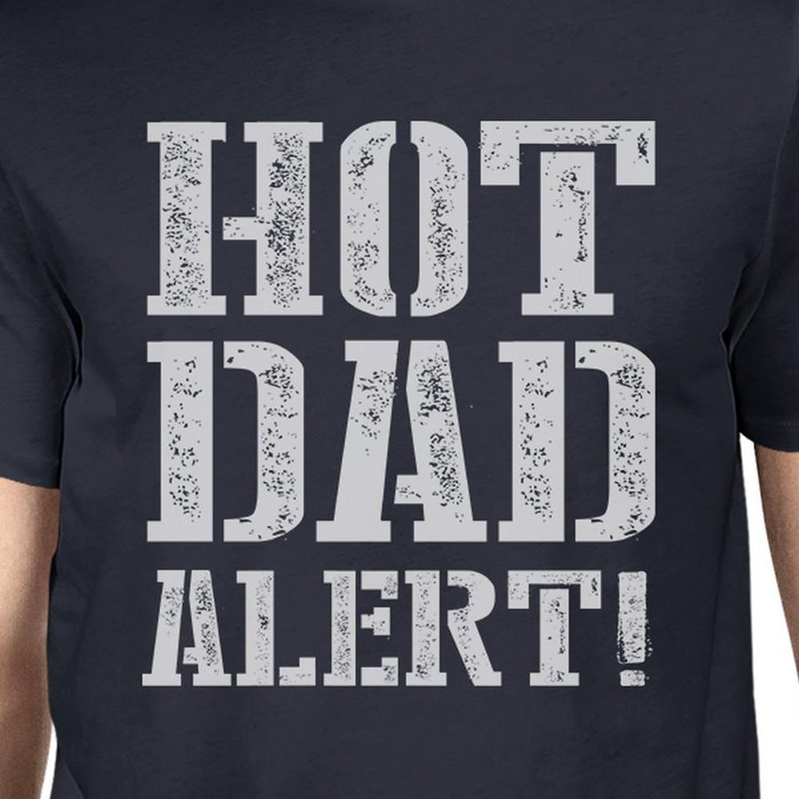 Hot Dad Alert Mens Navy Short Sleeve Shirt Funny Dad Birthday Gifts