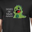 Father-In-Rawr Men's Black T-Shirt Funny Gifts For Father in Law