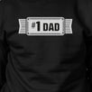 #1 Dad Unisex Black Sweatshirt For Men Perfect Dad's Birthday Gifts