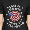 Land Of The Free Funny Independence Day T-Shirt For Pizza Lovers