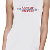 Land Of The Free Womens White Sleeveless T-Shirt Crew Neck Cotton