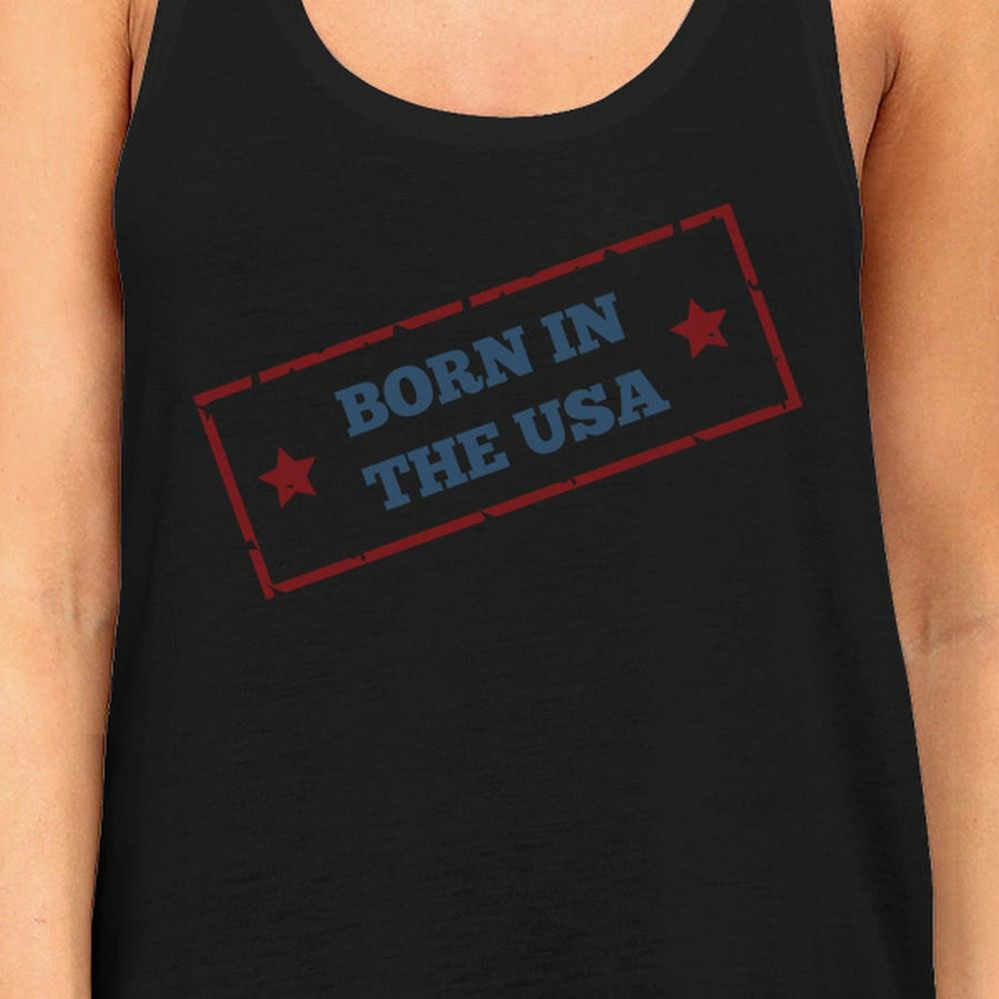 Born In The USA Black Unique Graphic Tank Top For Women Gift Ideas