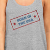 Born In The USA Gray Unique Graphic Tank Top For Women Gift Ideas