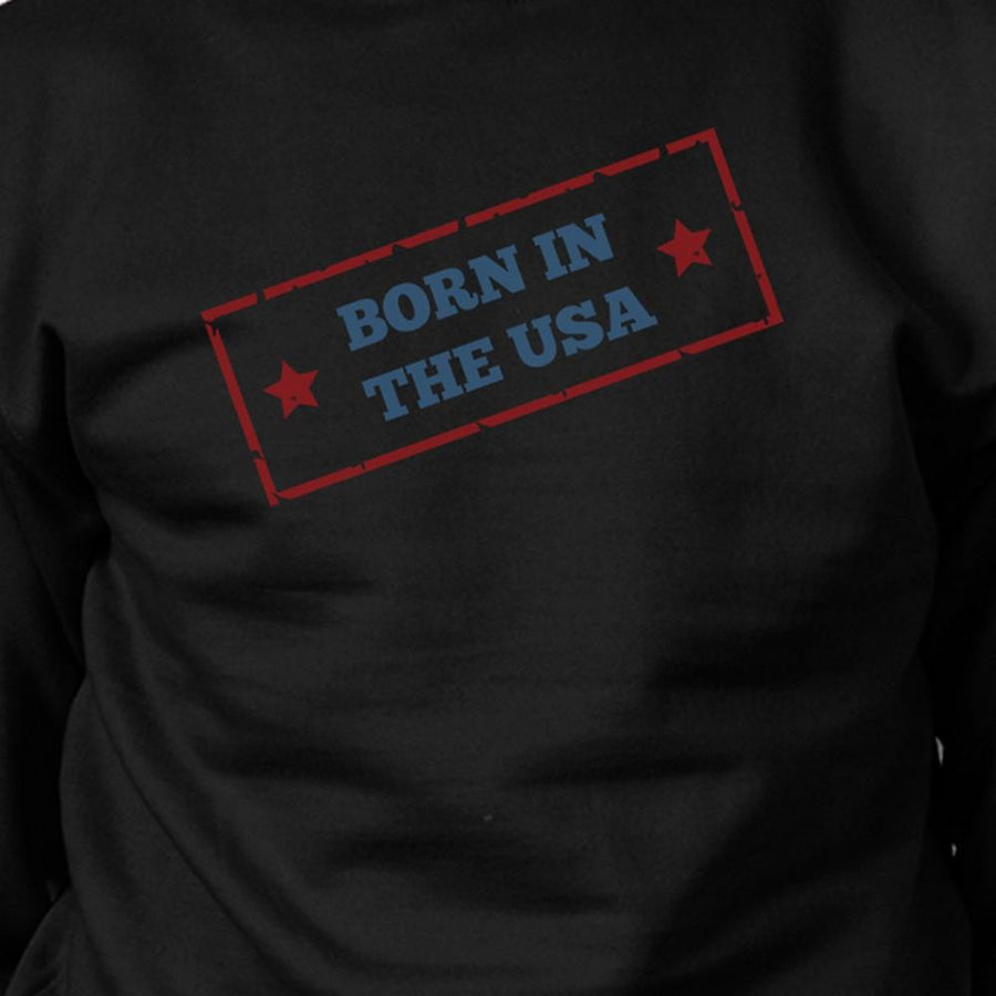 Born In The USA Unisex Graphic Sweatshirt Black Round Neck Pullover