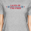 Land Of The Free American Flag Shirt Womens Gray Graphic T-Shirt