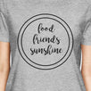 Food Friends Sunshine Cute Lettering Womens Grey Round Neck Tee