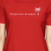 California Dreaming Womens Red Cute Palm Tree Design Summer T-Shirt