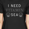 I Need Vitamin Sea Black Womens Cotton Tee Shirt Cute Summer Outfit