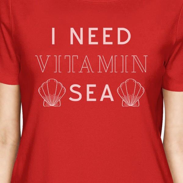 I Need Vitamin Sea Cute Seashell Womens Red Shor Sleeve T-Shirt