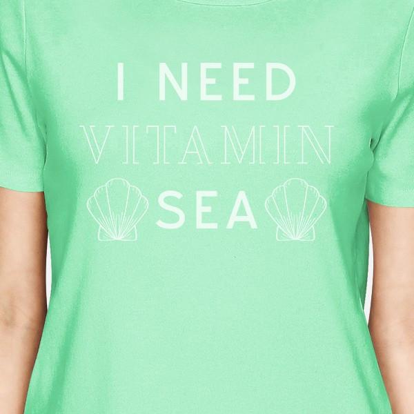 I Need Vitamin Sea Mint Womens Lightweight Cotton Short Sleeve Tee