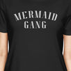 Mermaid Gang Black Womens Humorous Saying Tshirt Round Neck Cotton