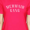 Mermaid Gang Hot Pink Womens Crewneck Cotton Shirt Cool Summer Top