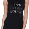 I Need Vitamin Sea Womens Black Sleeveless Muscle Top Unique Gifts