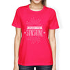 Enjoy The Sunshine Womens Hot Pink Shirt