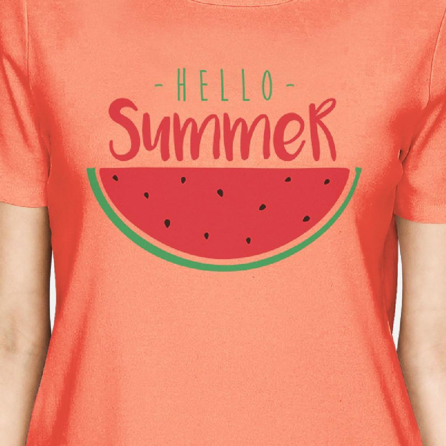 Hello Summer Watermelon Womens Peach Shirt