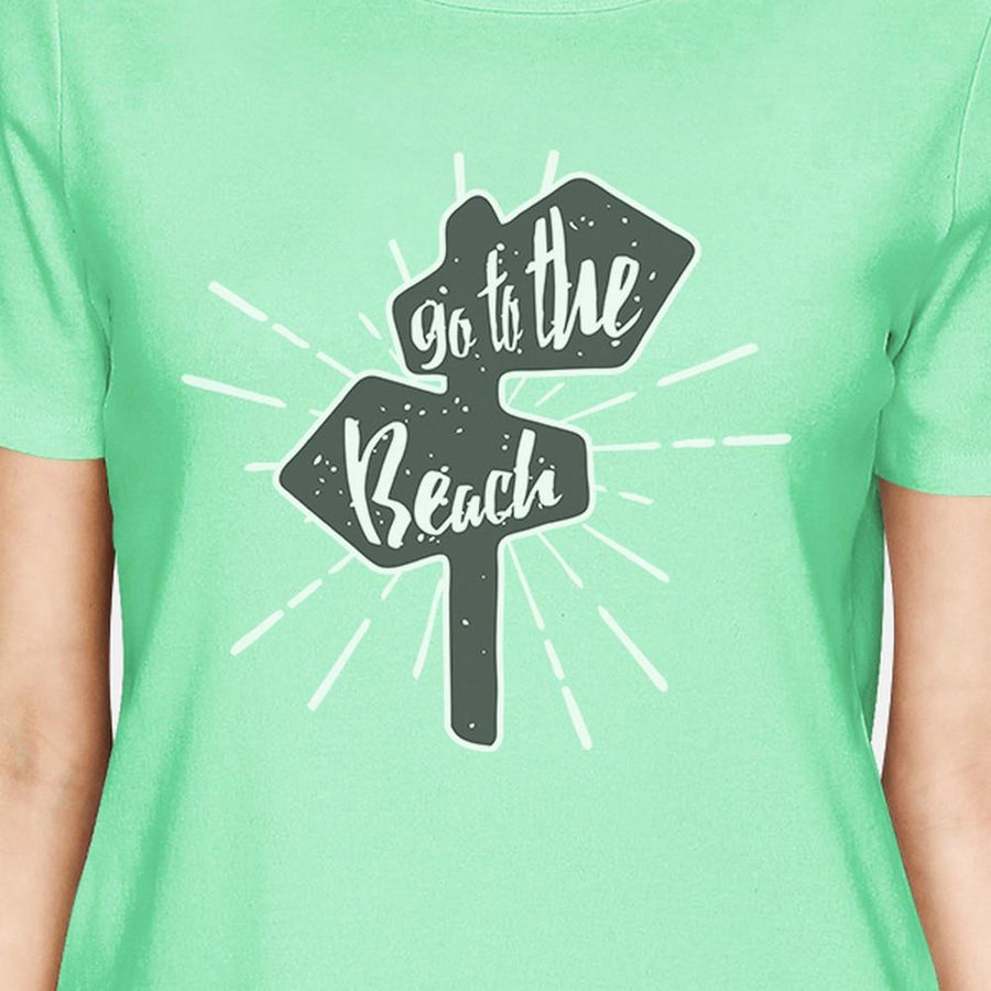 Go To The Beach Womens Mint Shirt