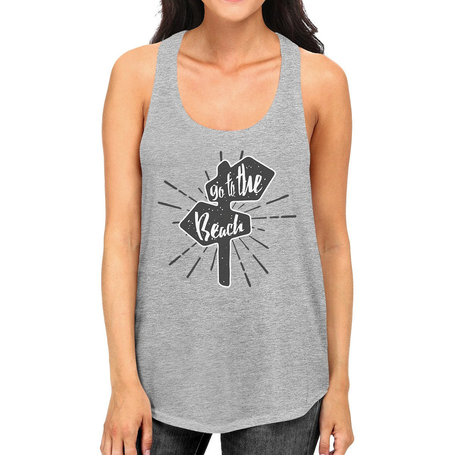 Go To The Beach Womens Grey Tank Top