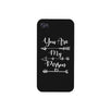 You Are My Person - Black Phone Case