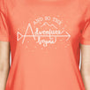 And So The Adventure Begins Womens Peach Shirt