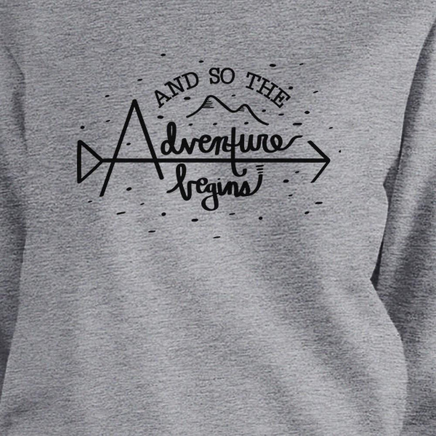 And So The Adventure Begins Grey Sweatshirt