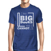 I Like Big Books Cannot Lie Mens Blue Shirt