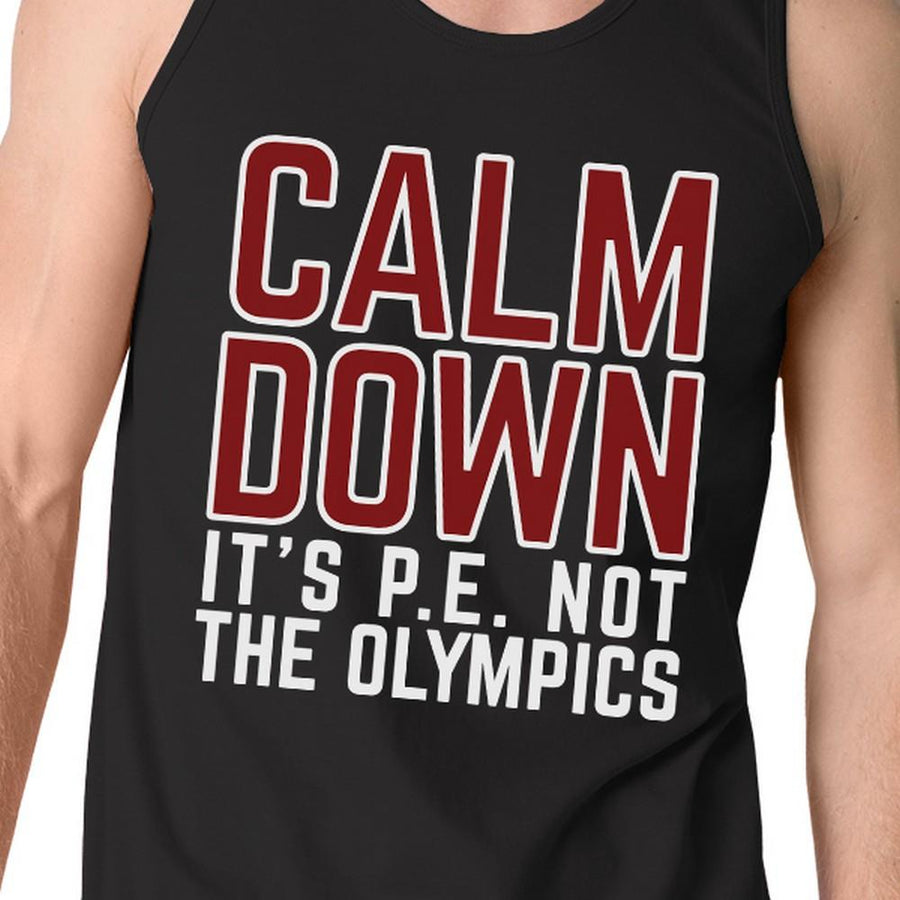 It's PE Not The Olympics Mens Black Tank Top