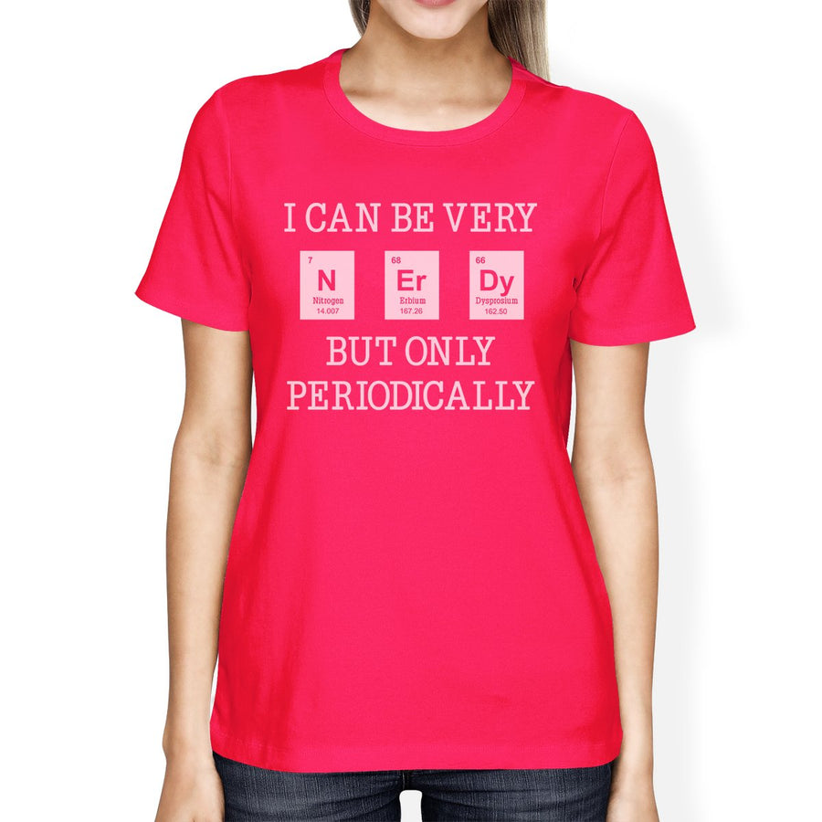 Nerdy Periodically Womens Hot Pink Shirt