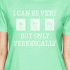 Nerdy Periodically Womens Mint Shirt