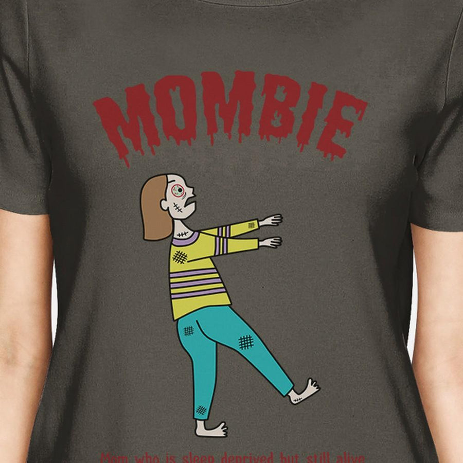 Mombie Sleep Deprived Still Alive Womens Dark Grey Shirt