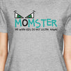 Momster Kids Don't Listen Womens Grey Shirt