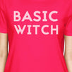 Basic Witch Womens Hot Pink Shirt