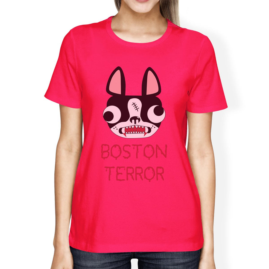 Boston Terror Terrier Womens Hot Pink Shirt