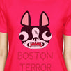 Boston Terror Terrier Womens Hot Pink Shirt