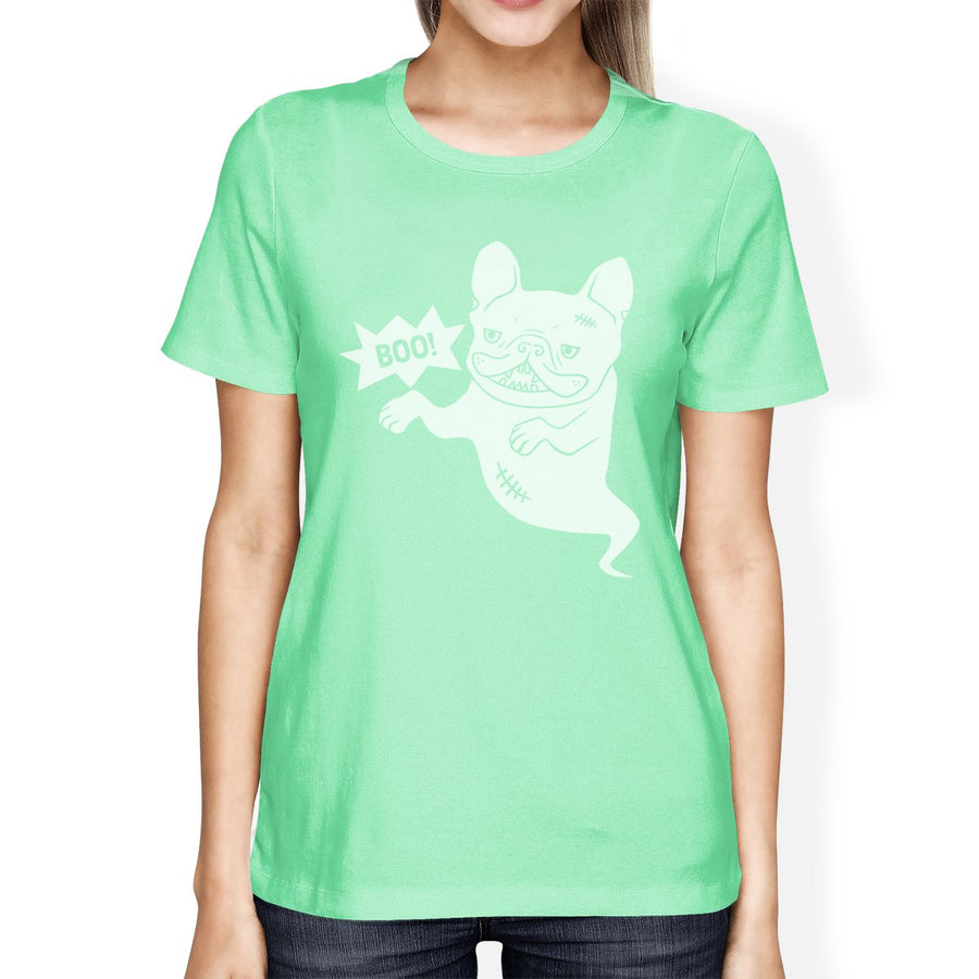 Boo French Bulldog Ghost Womens Mint Shirt