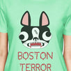 Boston Terror Terrier Womens Mint Shirt