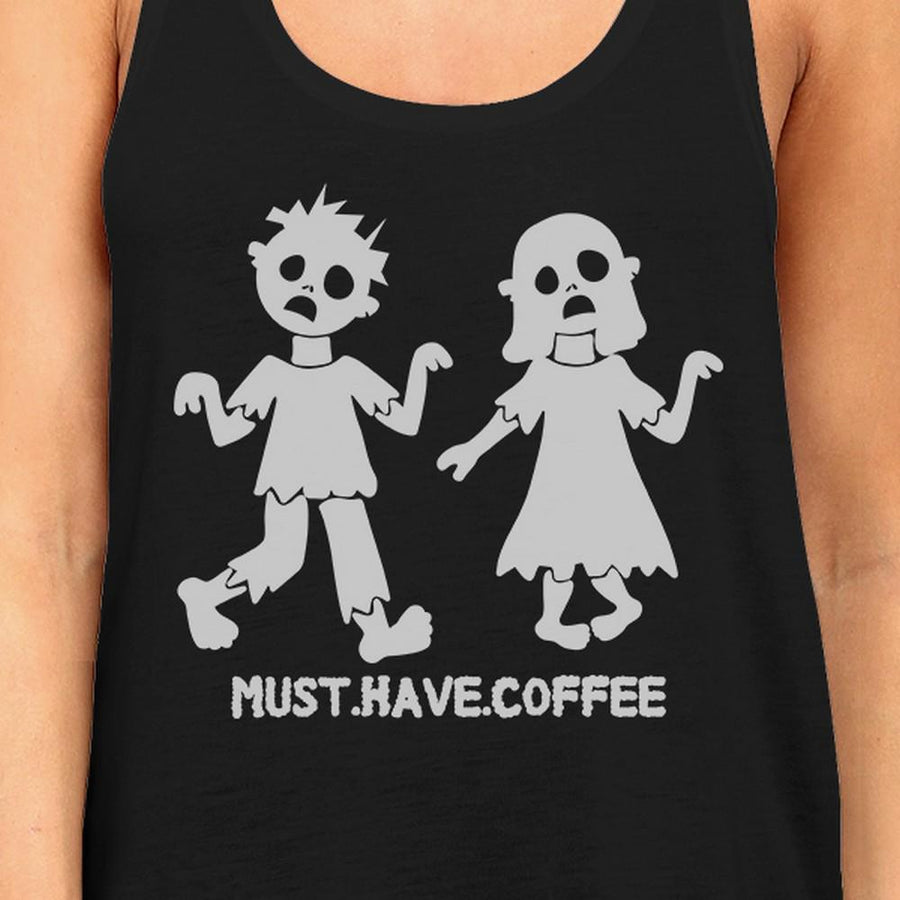 Must Have Coffee Zombies Womens Black Tank Top