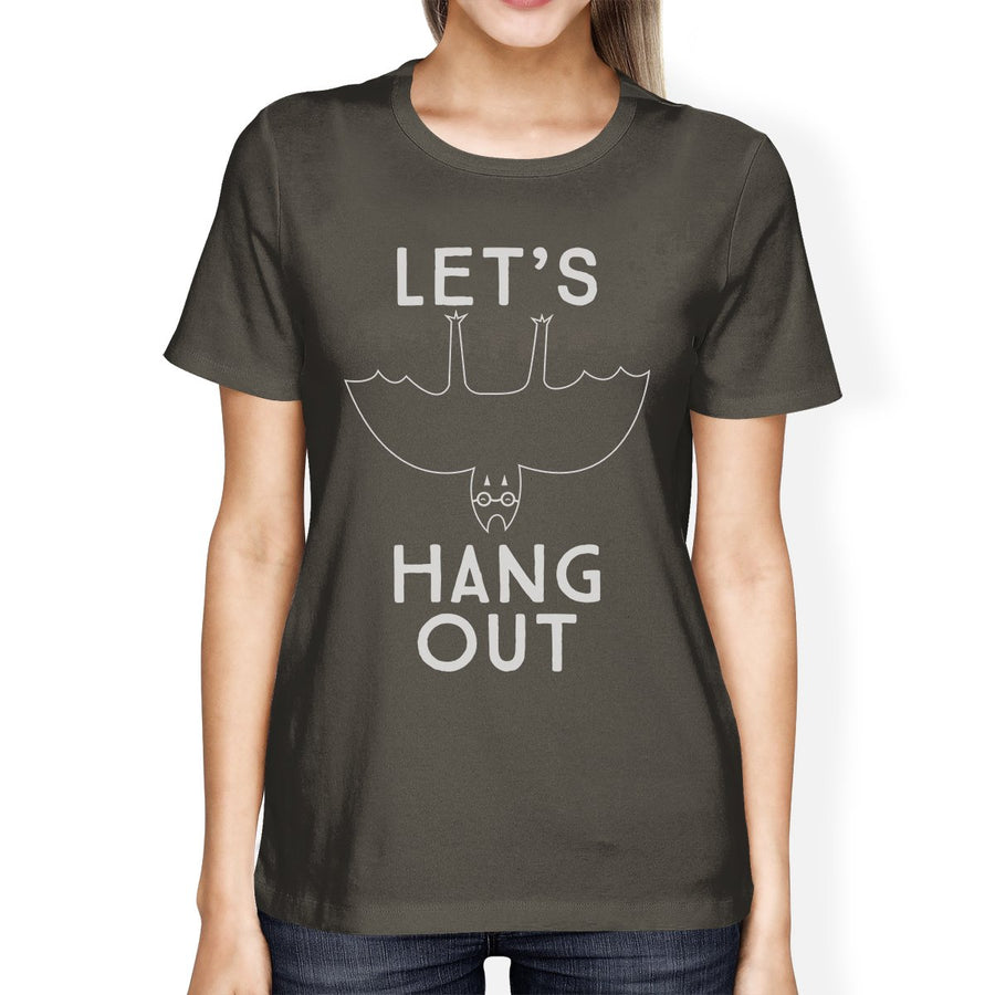 Let's Hang Out Bat Womens Dark Grey Shirt