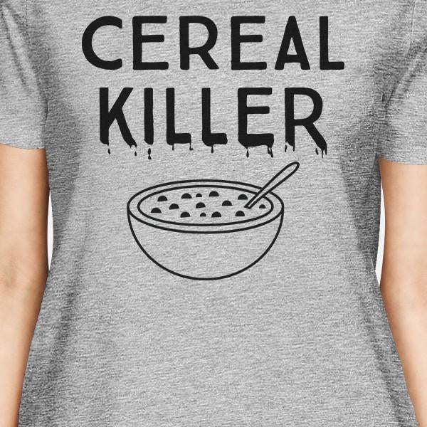 Cereal Killer Womens Grey Shirt