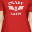 Crazy Bat Lady Womens Red Shirt