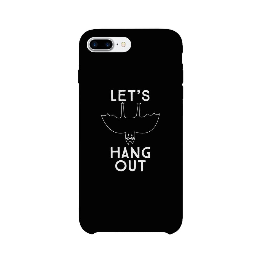 Let's Hang Out Bat Black Phone Case