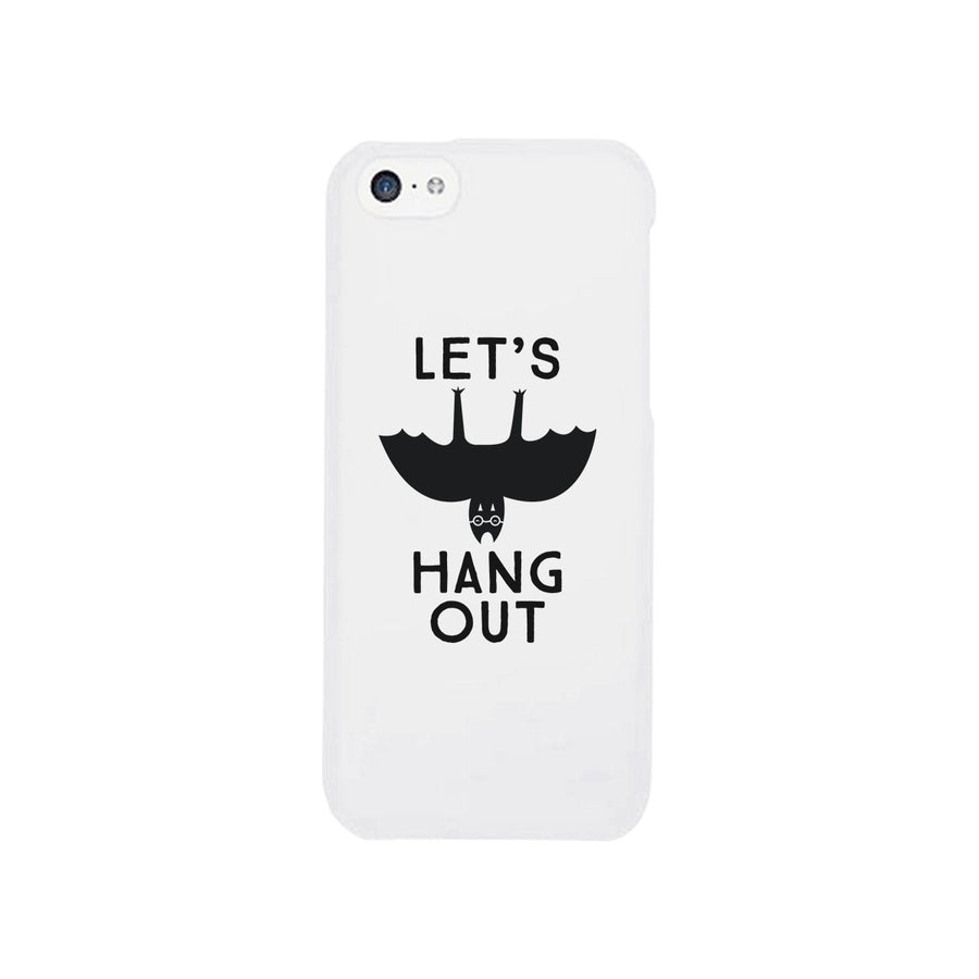 Let's Hang Out Bat White Phone Case