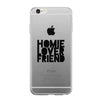 Homie Lover Friend Clear Phone Case