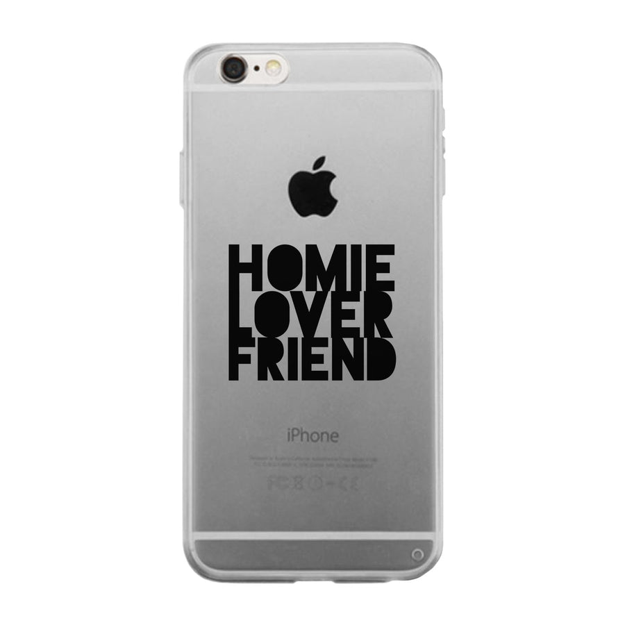 Homie Lover Friend Clear Phone Case