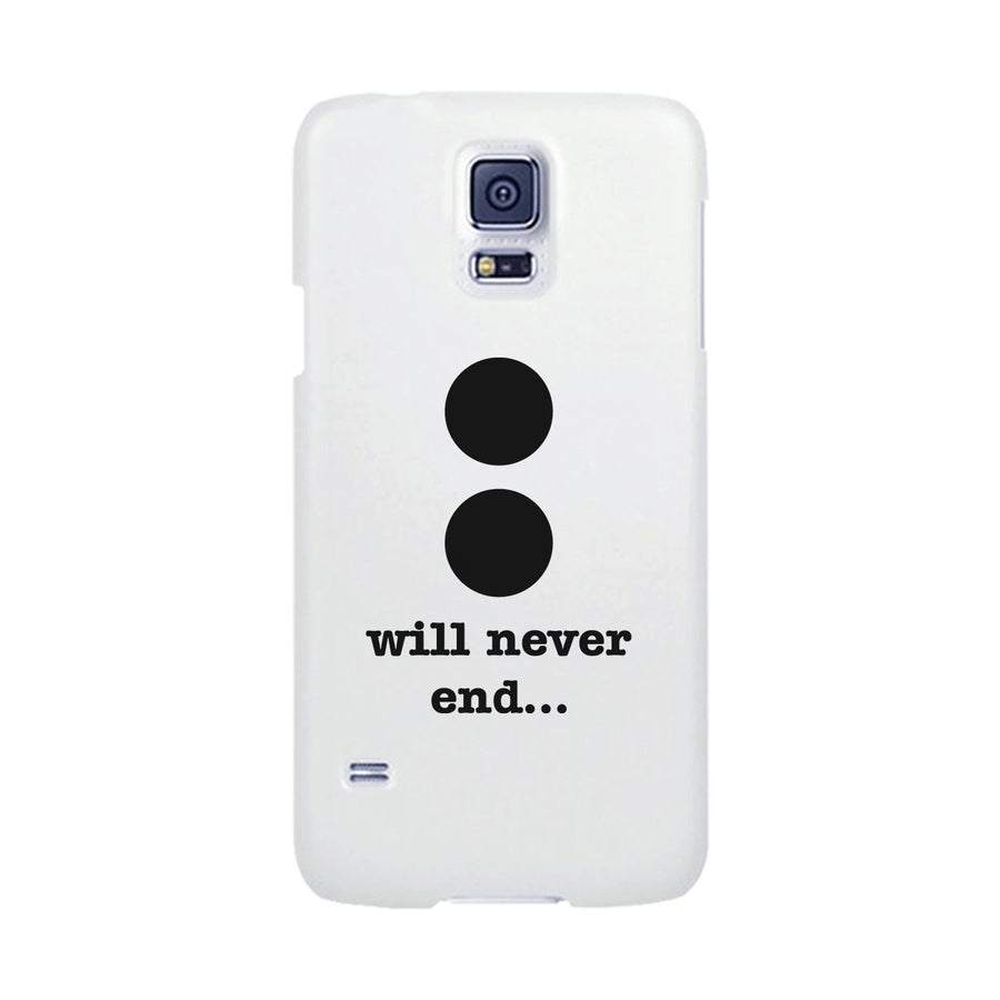 Will Never End-Right White Phone Case