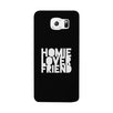 Homie Lover Friend Black Phone Case