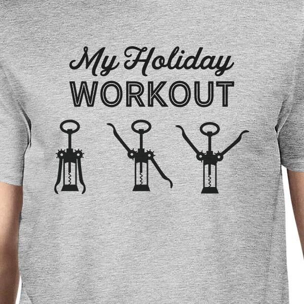 My Holiday Workout Mens Grey Shirt