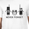 Never Forget Mens White Shirt